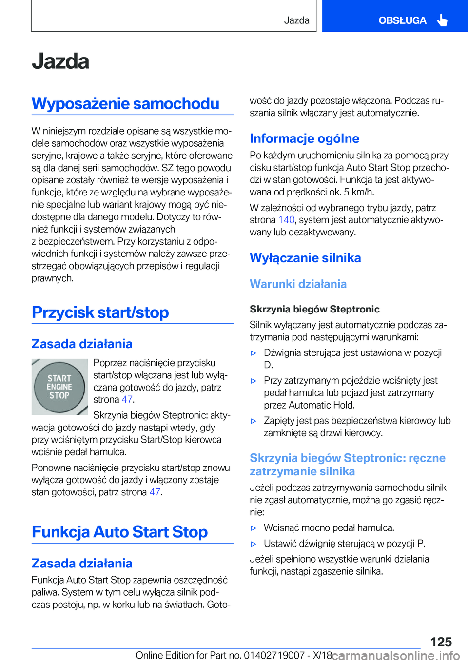 BMW Z4 2019  Instrukcja obsługi (in Polish) �J�a�z�d�a�W�y�p�o�s�a9�e�n�i�e��s�a�m�o�c�h�o�d�u
�W��n�i�n�i�e�j�s�z�y�m��r�o�z�d�z�i�a�l�e��o�p�i�s�a�n�e��s�