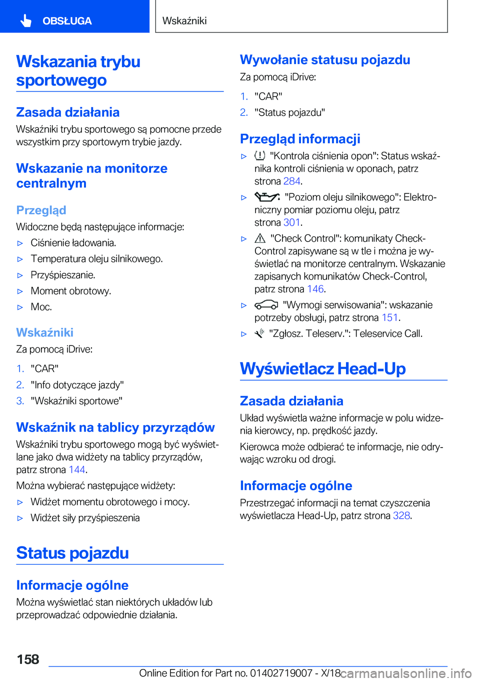 BMW Z4 2019  Instrukcja obsługi (in Polish) �W�s�k�a�z�a�n�i�a��t�r�y�b�u�s�p�o�r�t�o�w�e�g�o
�Z�a�s�a�d�a��d�z�i�a�ł�a�n�i�a
�W�s�k�a7�n�i�k�i��t�r�y�b�u��s�p�o�r�t�o�w�e�g�o��s�