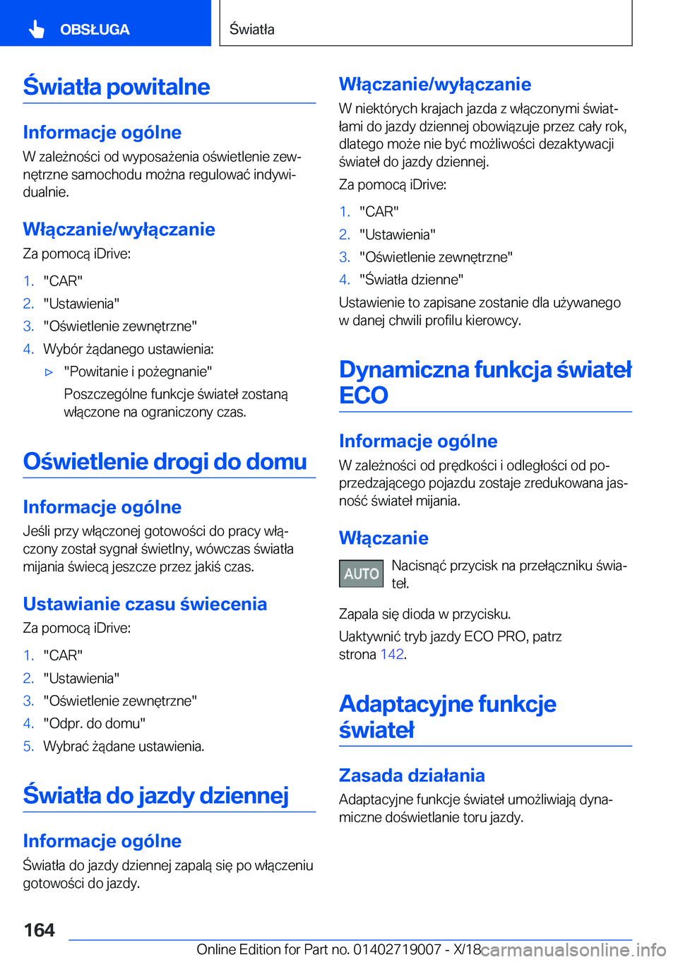BMW Z4 2019  Instrukcja obsługi (in Polish) �w�i�a�t�ł�a��p�o�w�i�t�a�l�n�e
�I�n�f�o�r�m�a�c�j�e��o�g�