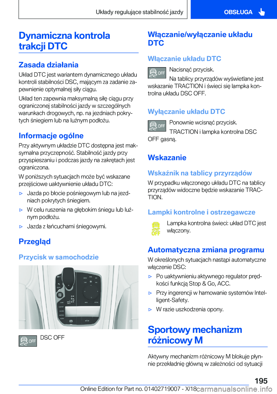BMW Z4 2019  Instrukcja obsługi (in Polish) �D�y�n�a�m�i�c�z�n�a��k�o�n�t�r�o�l�a�t�r�a�k�c�j�i��D�T�C
�Z�a�s�a�d�a��d�z�i�a�ł�a�n�i�a
�U�k�ł�a�d��D�T�C��j�e�s�t��w�a�r�i�a�n�t�e�m��d�y�n�a�m�i�c�z�n�e�g�o��u�k�ł�a�d�u �k�o�n�t�r�o�l