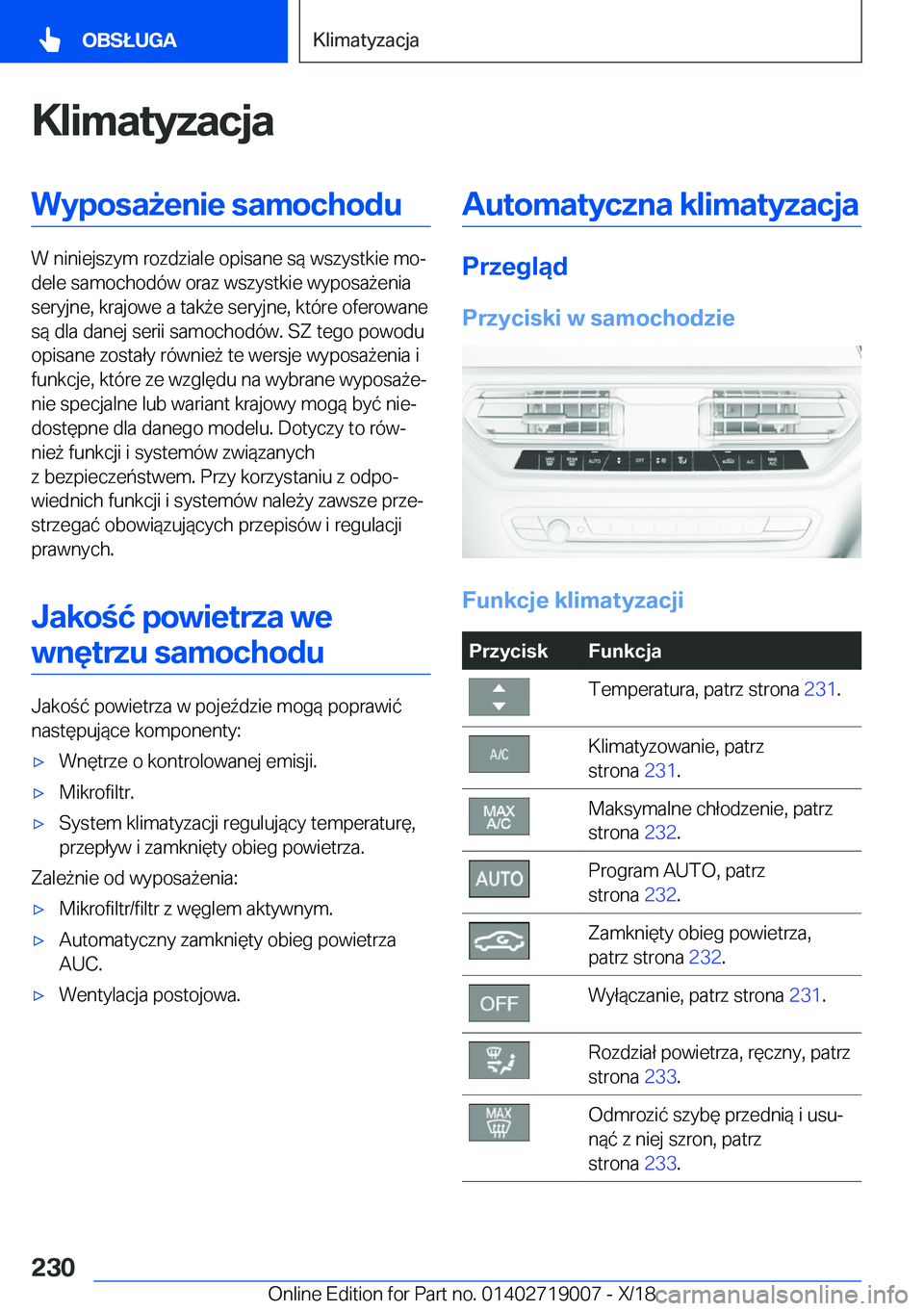 BMW Z4 2019  Instrukcja obsługi (in Polish) �K�l�i�m�a�t�y�z�a�c�j�a�W�y�p�o�s�a9�e�n�i�e��s�a�m�o�c�h�o�d�u
�W��n�i�n�i�e�j�s�z�y�m��r�o�z�d�z�i�a�l�e��o�p�i�s�a�n�e��s�