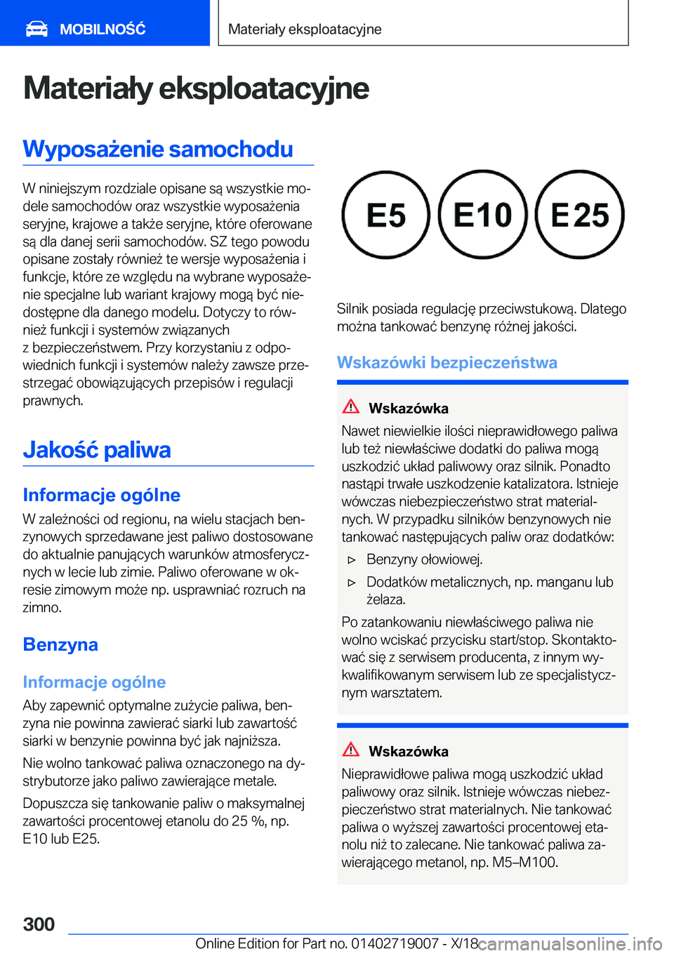 BMW Z4 2019  Instrukcja obsługi (in Polish) �M�a�t�e�r�i�a�ł�y��e�k�s�p�l�o�a�t�a�c�y�j�n�e�W�y�p�o�s�a9�e�n�i�e��s�a�m�o�c�h�o�d�u
�W��n�i�n�i�e�j�s�z�y�m��r�o�z�d�z�i�a�l�e��o�p�i�s�a�n�e��s�