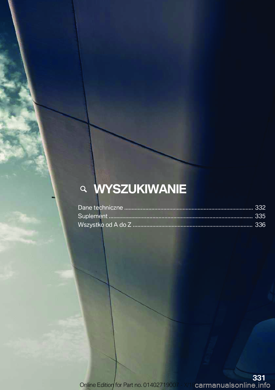 BMW Z4 2019  Instrukcja obsługi (in Polish) ���W�Y�S�Z�U�K�I�W�A�N�I�E
�D�a�n�e��t�e�c�h�n�i�c�z�n�e�����������������������������������������������������������������������