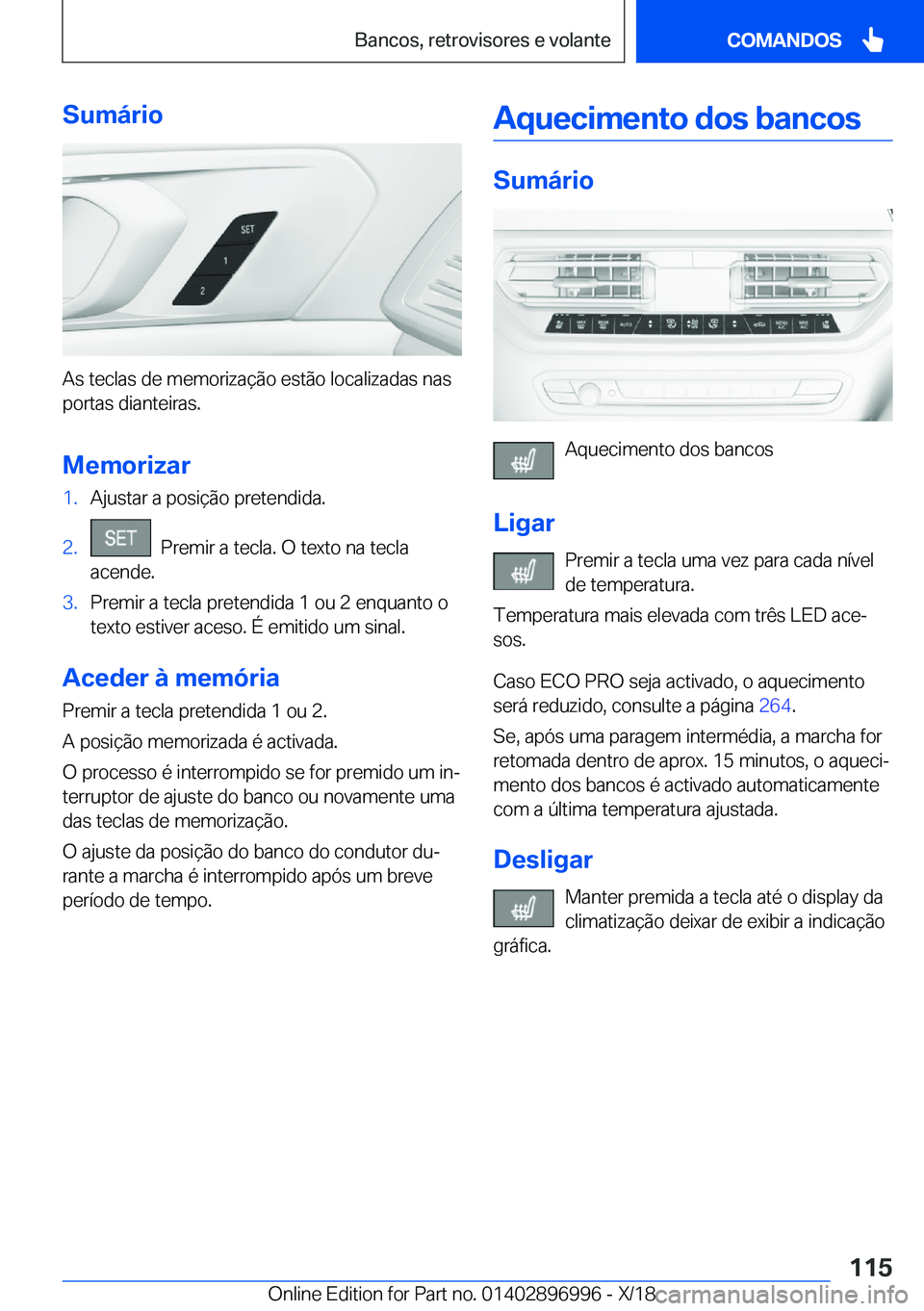 BMW Z4 2019  Manual do condutor (in Portuguese) �S�u�m�á�r�i�o
�A�s��t�e�c�l�a�s��d�e��m�e�m�o�r�i�z�a�