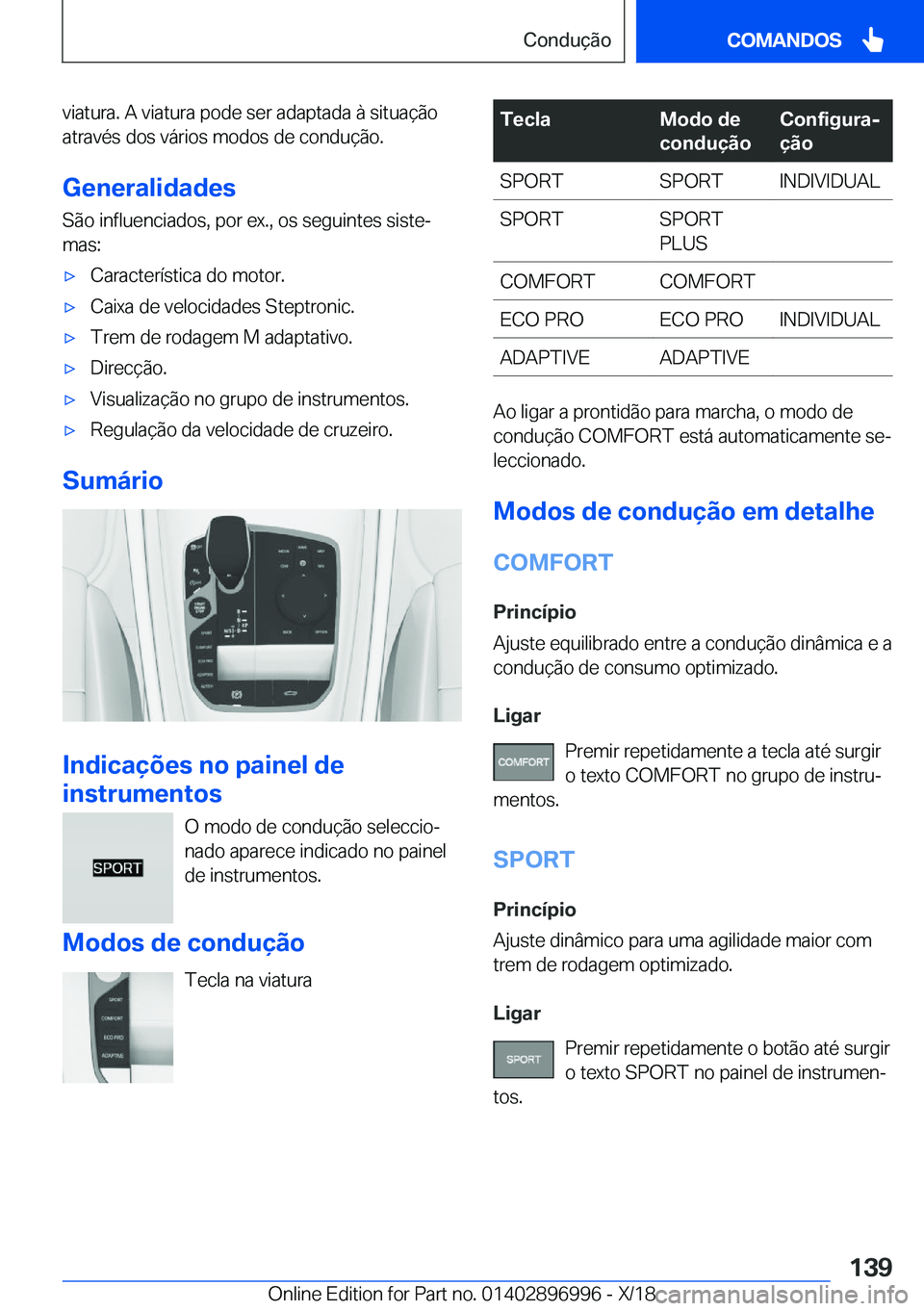 BMW Z4 2019  Manual do condutor (in Portuguese) �v�i�a�t�u�r�a�.��A��v�i�a�t�u�r�a��p�o�d�e��s�e�r��a�d�a�p�t�a�d�a��à��s�i�t�u�a�