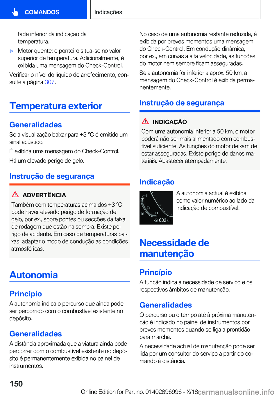 BMW Z4 2019  Manual do condutor (in Portuguese) �t�a�d�e��i�n�f�e�r�i�o�r��d�a��i�n�d�i�c�a�