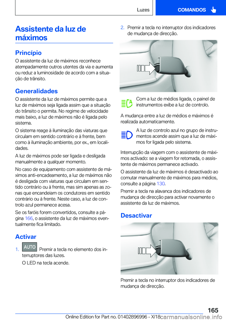 BMW Z4 2019  Manual do condutor (in Portuguese) �A�s�s�i�s�t�e�n�t�e��d�a��l�u�z��d�e�m�á�x�i�m�o�s
�P�r�i�n�c�