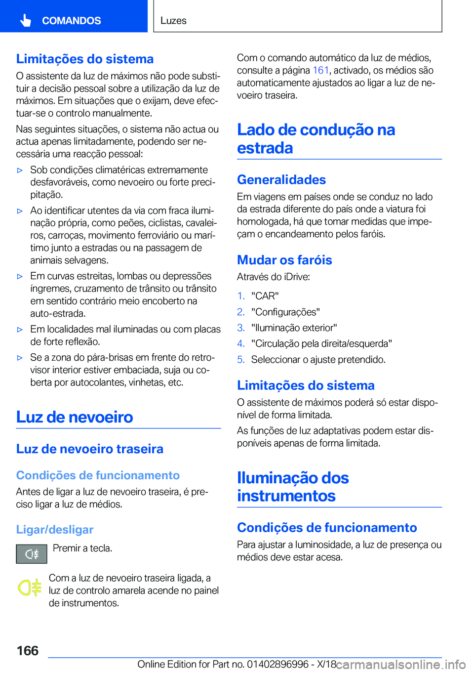 BMW Z4 2019  Manual do condutor (in Portuguese) �L�i�m�i�t�a�