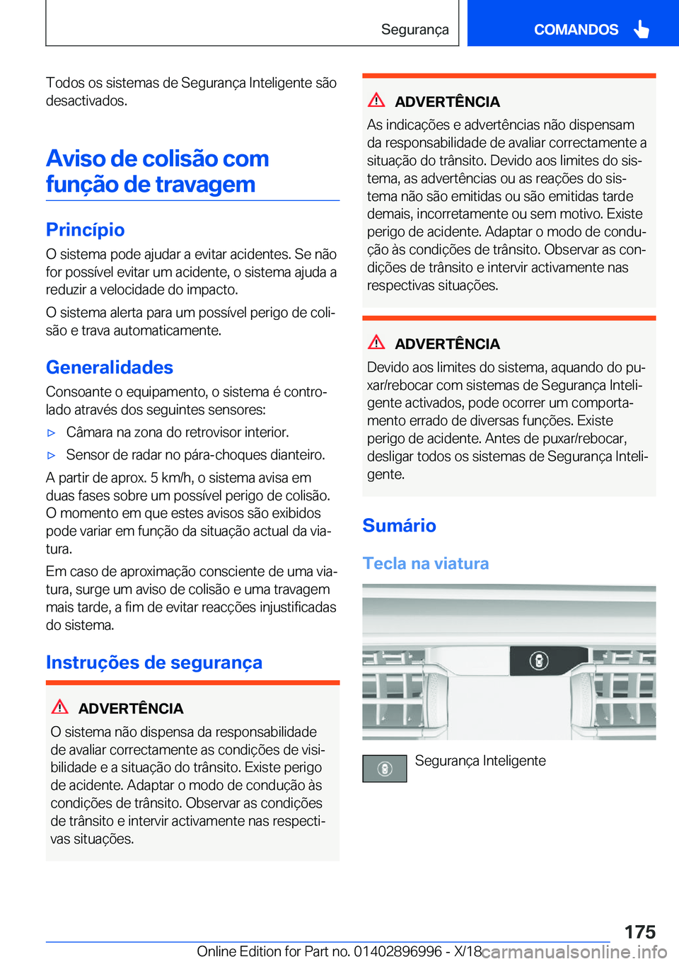 BMW Z4 2019  Manual do condutor (in Portuguese) �T�o�d�o�s��o�s��s�i�s�t�e�m�a�s��d�e��S�e�g�u�r�a�n�