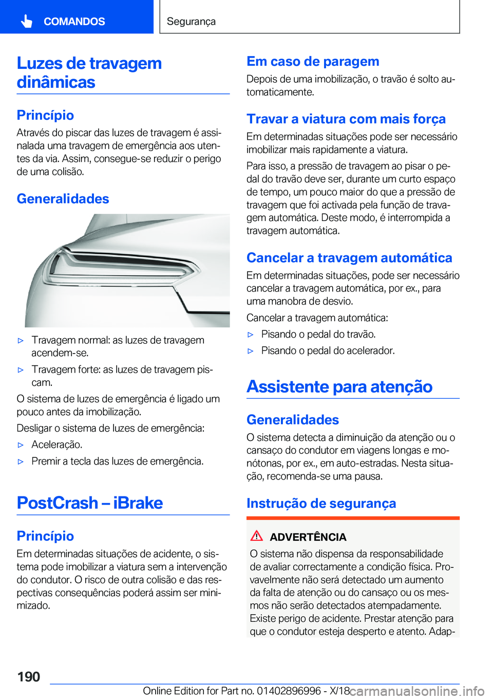 BMW Z4 2019  Manual do condutor (in Portuguese) �L�u�z�e�s��d�e��t�r�a�v�a�g�e�m�d�i�n�â�m�i�c�a�s
�P�r�i�n�c�
