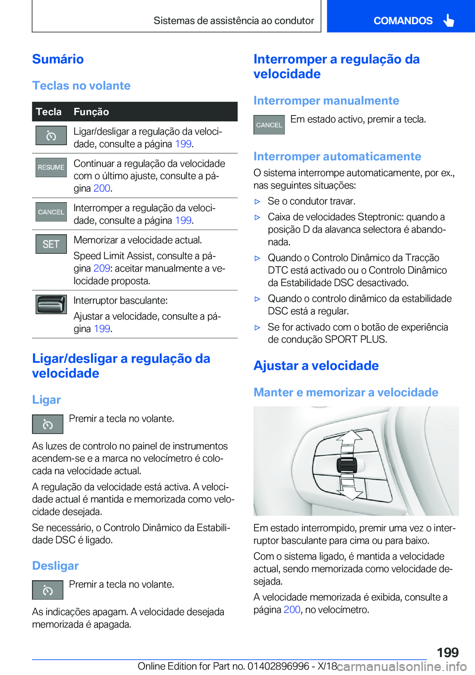 BMW Z4 2019  Manual do condutor (in Portuguese) �S�u�m�á�r�i�o�T�e�c�l�a�s��n�o��v�o�l�a�n�t�e�T�e�c�l�a�F�u�n�