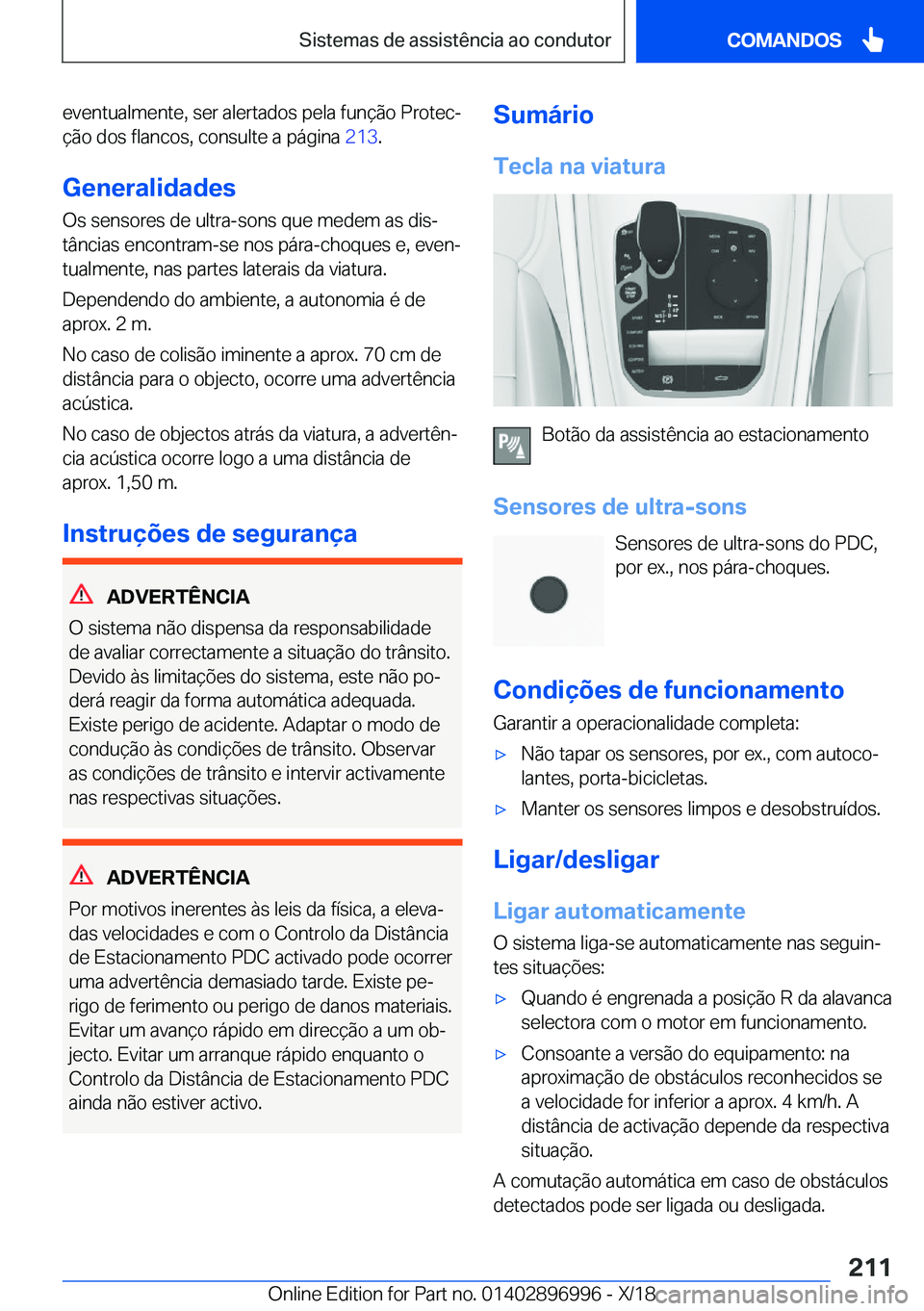 BMW Z4 2019  Manual do condutor (in Portuguese) �e�v�e�n�t�u�a�l�m�e�n�t�e�,��s�e�r��a�l�e�r�t�a�d�o�s��p�e�l�a��f�u�n�