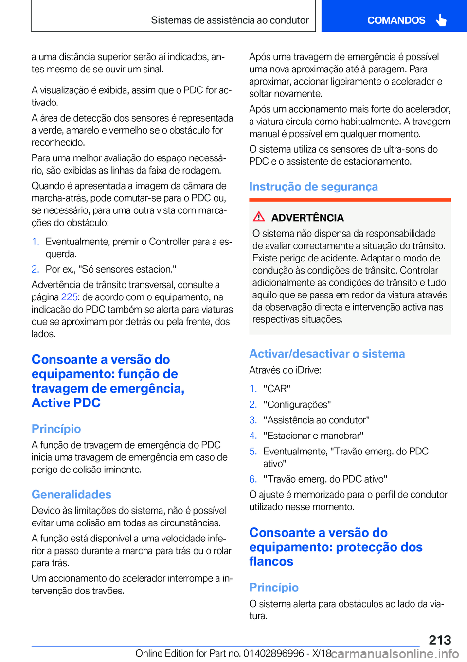 BMW Z4 2019  Manual do condutor (in Portuguese) �a��u�m�a��d�i�s�t�â�n�c�i�a��s�u�p�e�r�i�o�r��s�e�r�ã�o��a�