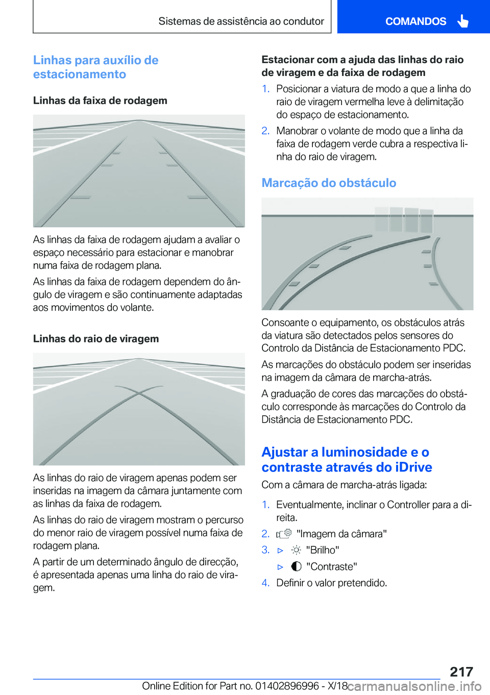 BMW Z4 2019  Manual do condutor (in Portuguese) �L�i�n�h�a�s��p�a�r�a��a�u�x�