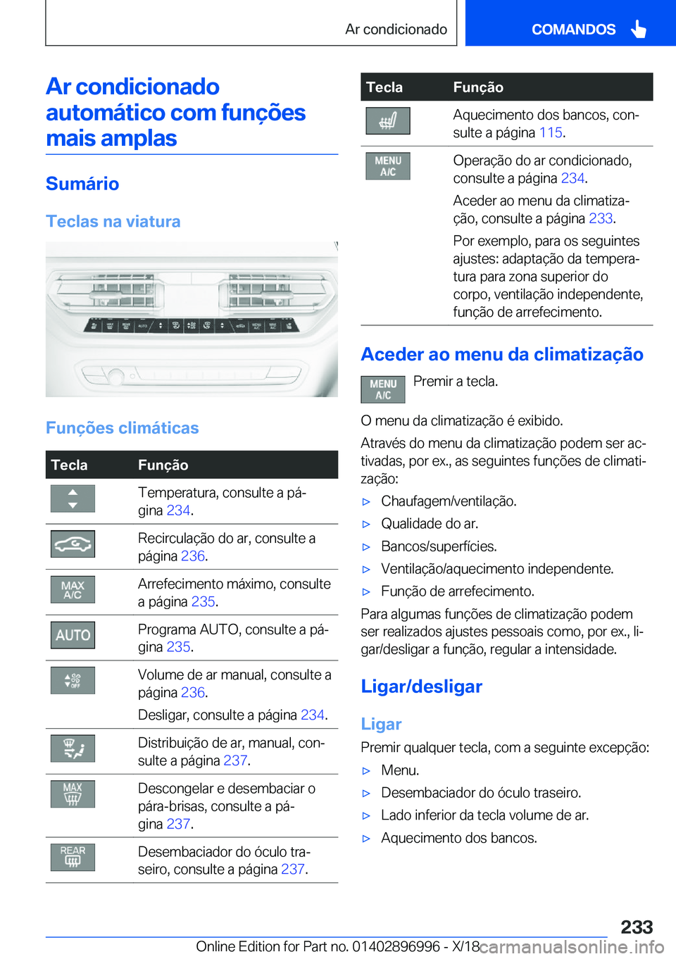 BMW Z4 2019  Manual do condutor (in Portuguese) �A�r��c�o�n�d�i�c�i�o�n�a�d�o�a�u�t�o�m�á�t�i�c�o��c�o�m��f�u�n�