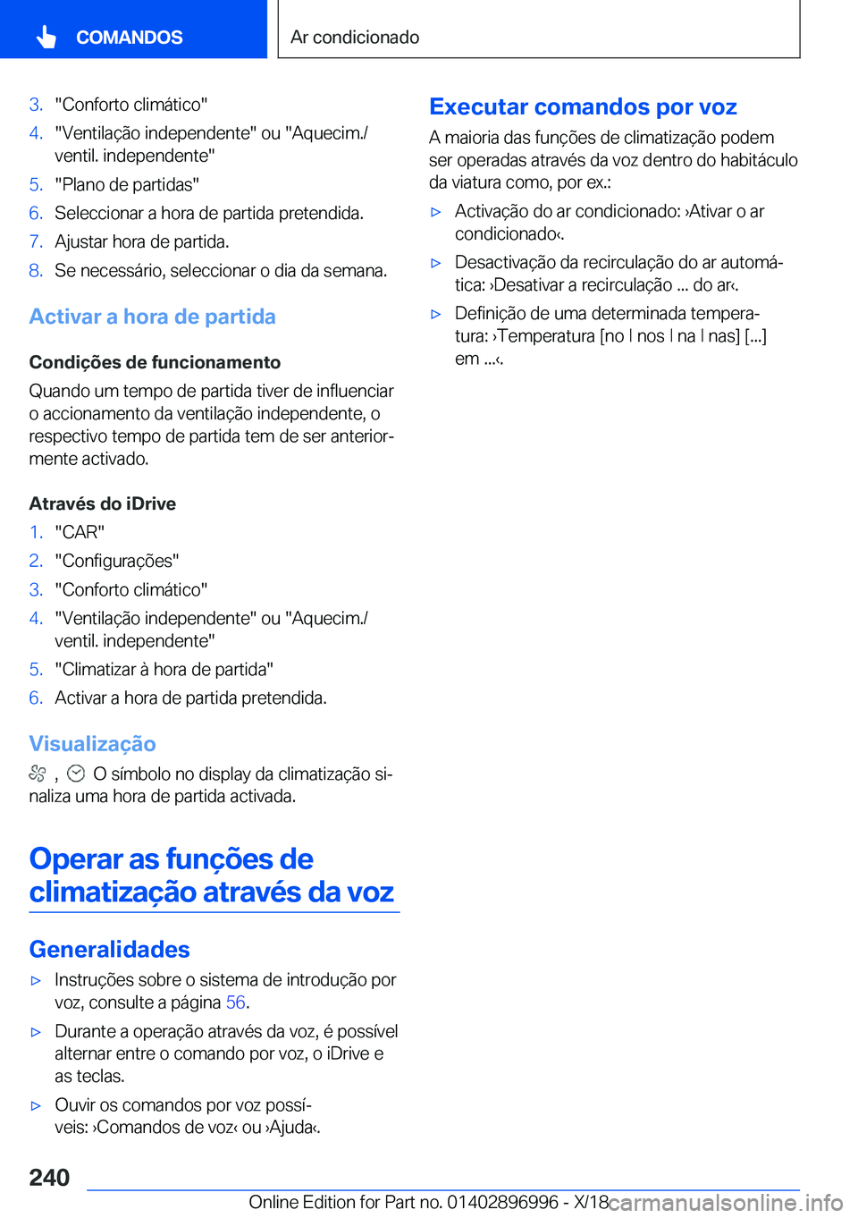 BMW Z4 2019  Manual do condutor (in Portuguese) �3�.��C�o�n�f�o�r�t�o��c�l�i�m�á�t�i�c�o��4�.��V�e�n�t�i�l�a�