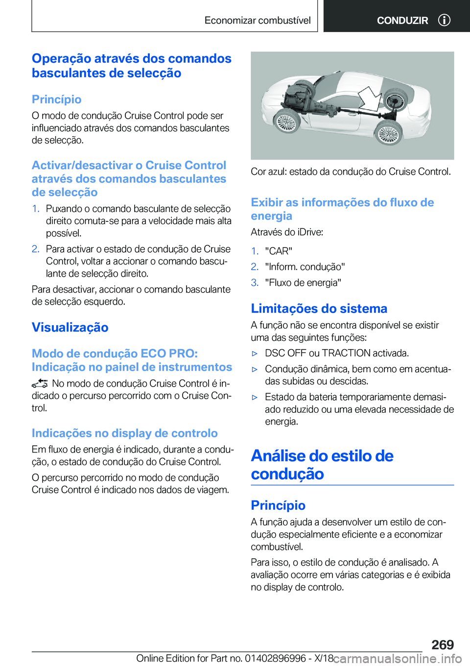 BMW Z4 2019  Manual do condutor (in Portuguese) �O�p�e�r�a�