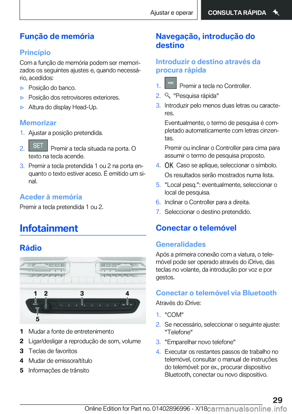 BMW Z4 2019  Manual do condutor (in Portuguese) �F�u�n�