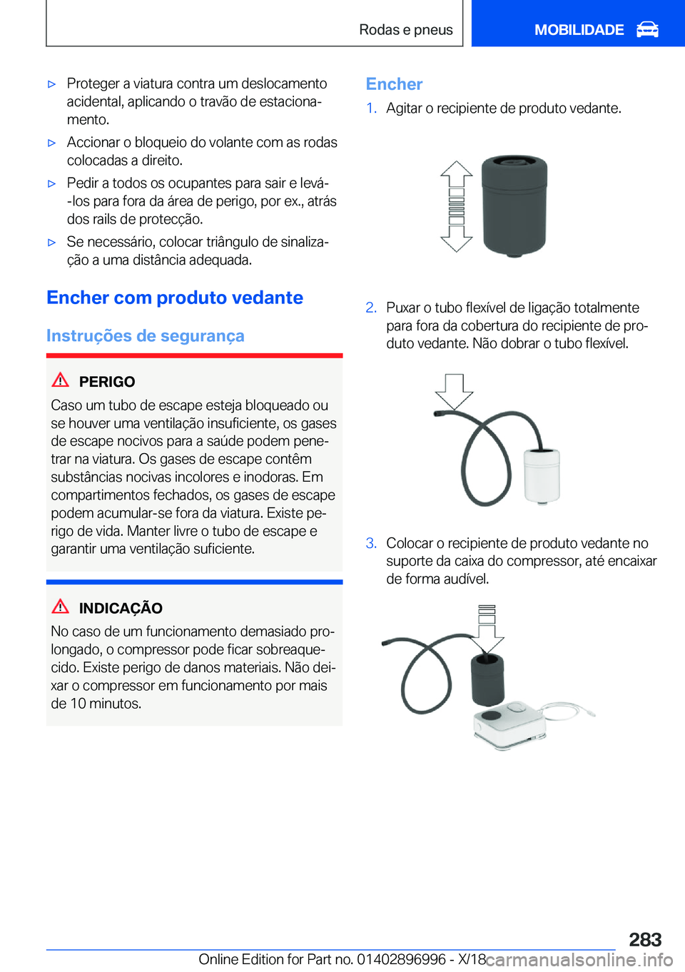 BMW Z4 2019  Manual do condutor (in Portuguese) x�P�r�o�t�e�g�e�r��a��v�i�a�t�u�r�a��c�o�n�t�r�a��u�m��d�e�s�l�o�c�a�m�e�n�t�o�a�c�i�d�e�n�t�a�l�,��a�p�l�i�c�a�n�d�o��o��t�r�a�v�ã�o��d�e��e�s�t�a�c�i�o�n�aª
�m�e�n�t�o�.x�A�c�c�i�o�n�