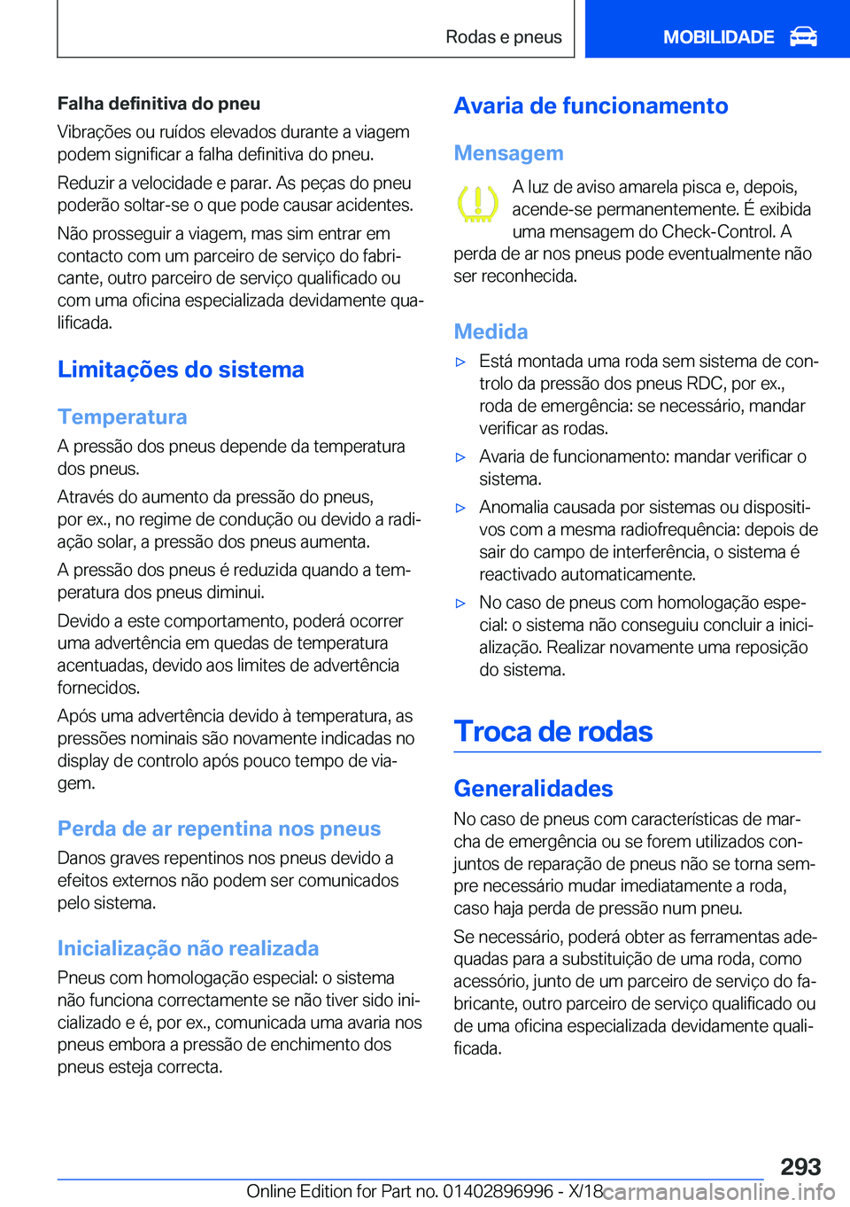 BMW Z4 2019  Manual do condutor (in Portuguese) �F�a�l�h�a��d�e�f�i�n�i�t�i�v�a��d�o��p�n�e�u
�V�i�b�r�a�