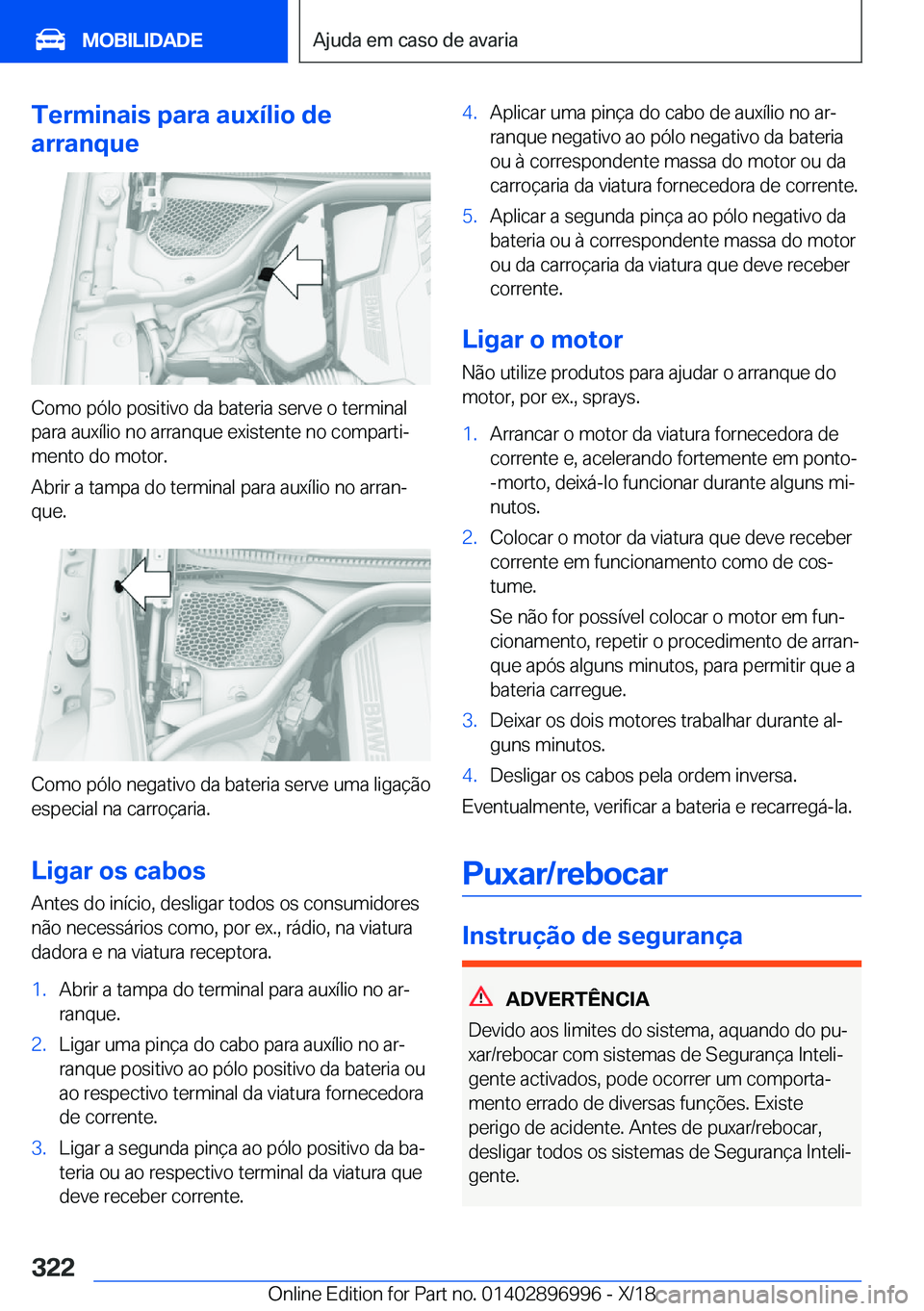 BMW Z4 2019  Manual do condutor (in Portuguese) �T�e�r�m�i�n�a�i�s��p�a�r�a��a�u�x�