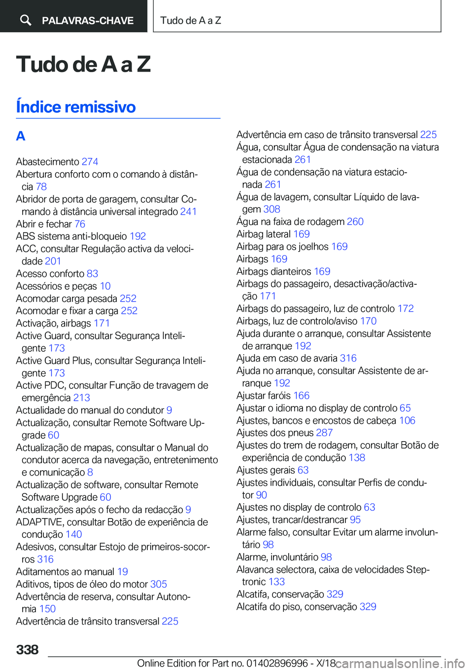BMW Z4 2019  Manual do condutor (in Portuguese) �T�u�d�o��d�e��A��a��Z
�