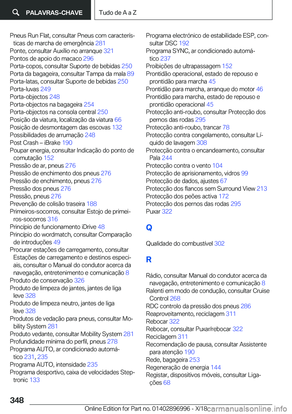 BMW Z4 2019  Manual do condutor (in Portuguese) �P�n�e�u�s��R�u�n��F�l�a�t�,��c�o�n�s�u�l�t�a�r��P�n�e�u�s��c�o�m��c�a�r�a�c�t�e�r�