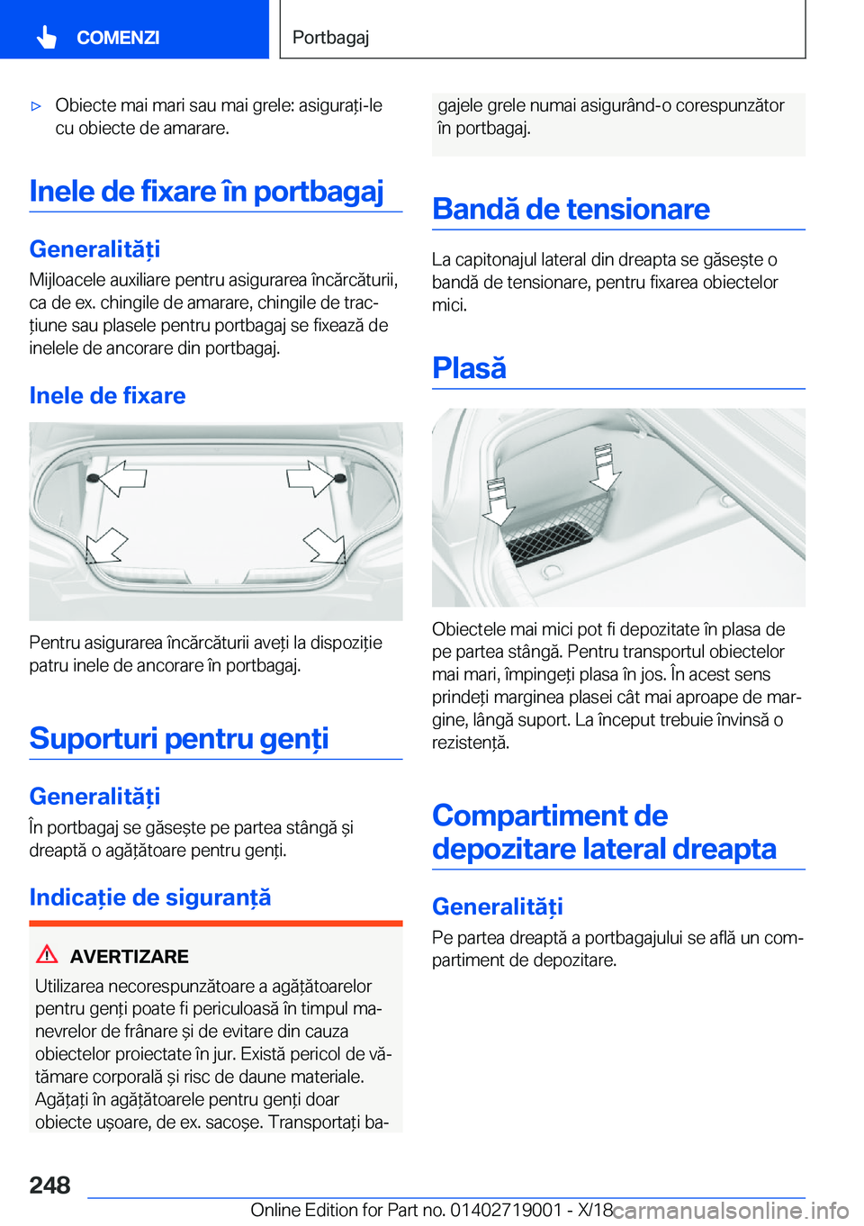 BMW Z4 2019  Ghiduri De Utilizare (in Romanian) 'x�O�b�i�e�c�t�e��m�a�i��m�a�r�i��s�a�u��m�a�i��g�r�e�l�e�:��a�s�i�g�u�r�a*�i�-�l�e
�c�u��o�b�i�e�c�t�e��d�e��a�m�a�r�a�r�e�.
�I�n�e�l�e��d�e��f�i�x�a�r�e��