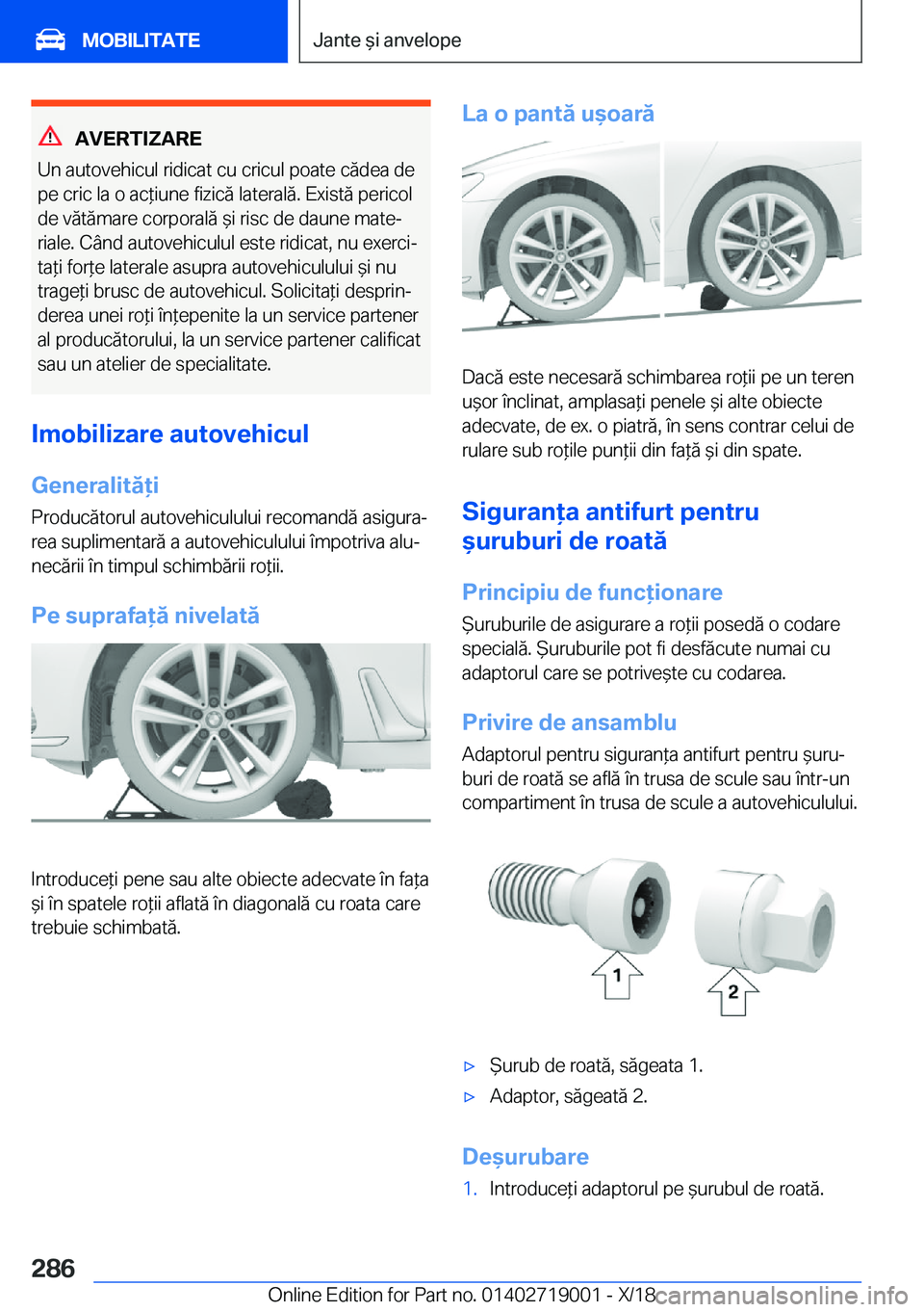BMW Z4 2019  Ghiduri De Utilizare (in Romanian) �A�V�E�R�T�I�Z�A�R�E
�U�n��a�u�t�o�v�e�h�i�c�u�l��r�i�d�i�c�a�t��c�u��c�r�i�c�u�l��p�o�a�t�e��c�