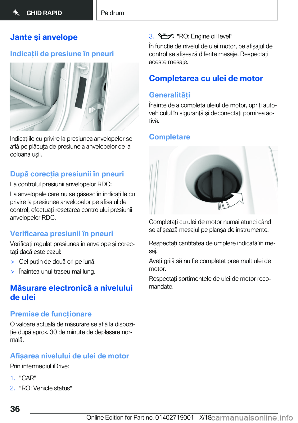 BMW Z4 2019  Ghiduri De Utilizare (in Romanian) �J�a�n�t�e�&�i��a�n�v�e�l�o�p�e�I�n�d�i�c�a�i�i��d�e��p�r�e�s�i�u�n�e��