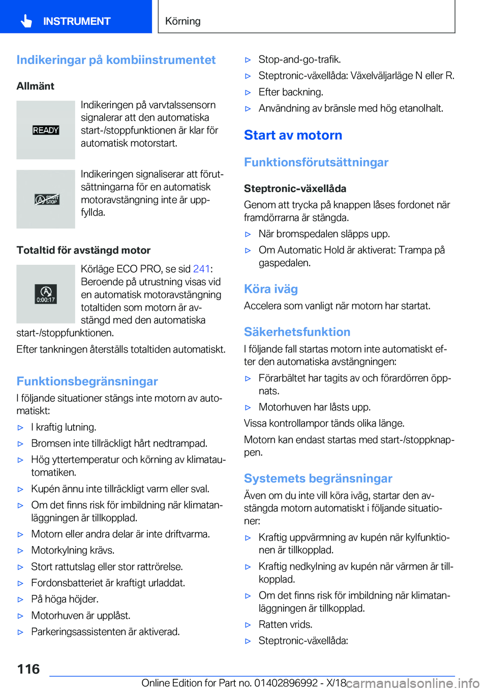 BMW Z4 2019  InstruktionsbÖcker (in Swedish) �I�n�d�i�k�e�r�i�n�g�a�r��p�å��k�o�m�b�i�i�n�s�t�r�u�m�e�n�t�e�t
�A�l�l�m�ä�n�t �I�n�d�i�k�e�r�i�n�g�e�n��p�å��v�a�r�v�t�a�l�s�s�e�n�s�o�r�n�s�i�g�n�a�l�e�r�a�r��a�t�t��d�e�n��a�u�t�o�m�a�t�