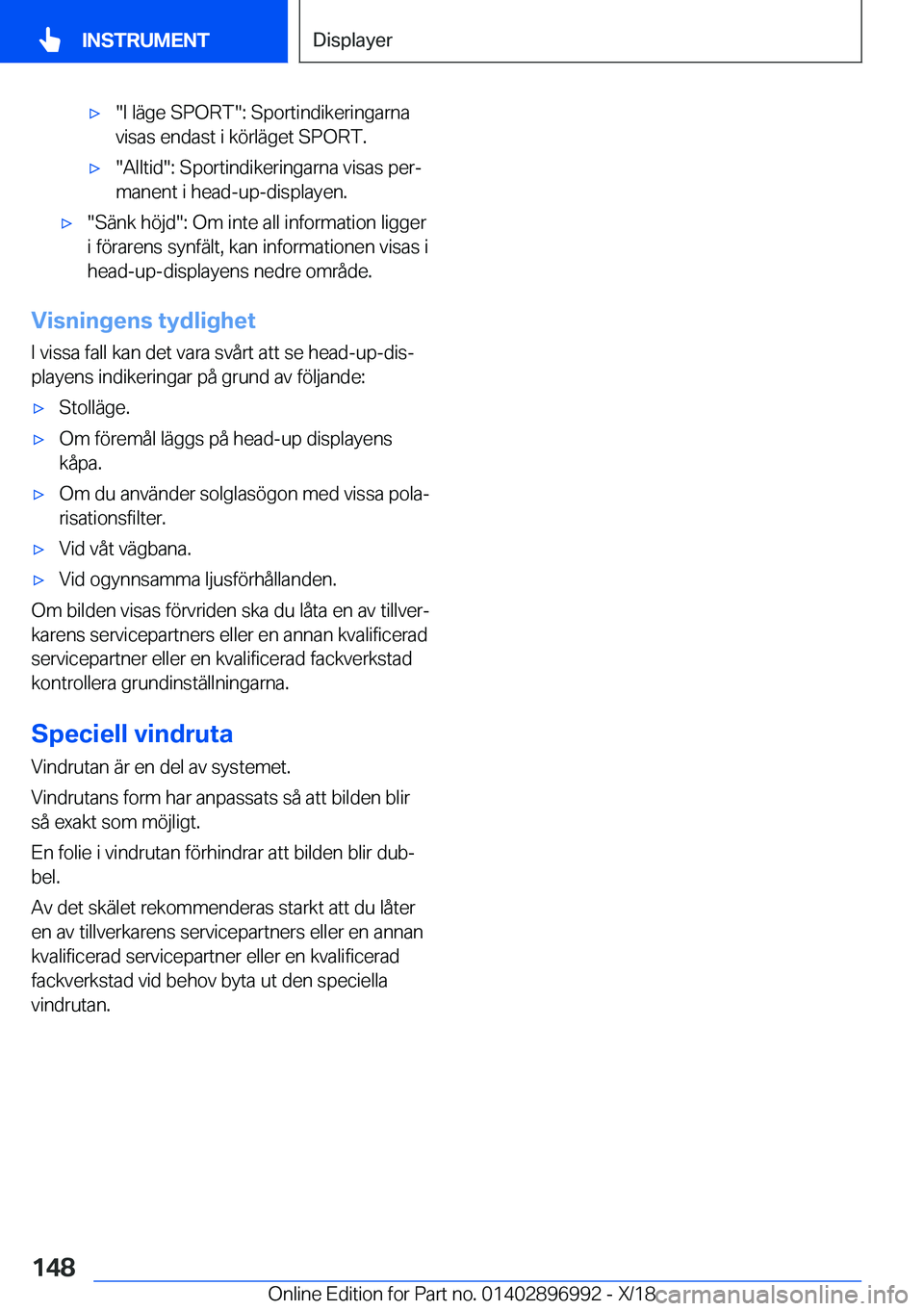 BMW Z4 2019  InstruktionsbÖcker (in Swedish) x��I��l�ä�g�e��S�P�O�R�T��:��S�p�o�r�t�i�n�d�i�k�e�r�i�n�g�a�r�n�a
�v�i�s�a�s��e�n�d�a�s�t��i��k�