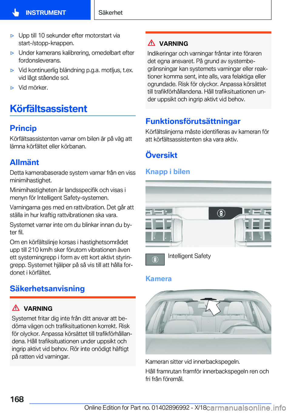 BMW Z4 2019  InstruktionsbÖcker (in Swedish) x�U�p�p��t�i�l�l��1�0��s�e�k�u�n�d�e�r��e�f�t�e�r��m�o�t�o�r�s�t�a�r�t��v�i�a�s�t�a�r�t�-�/�s�t�o�p�p�-�k�n�a�p�p�e�n�.x�U�n�d�e�r��k�a�m�e�r�a�n�s��k�a�l�i�b�r�e�r�i�n�g�,��o�m�e�d�e�l�b�a