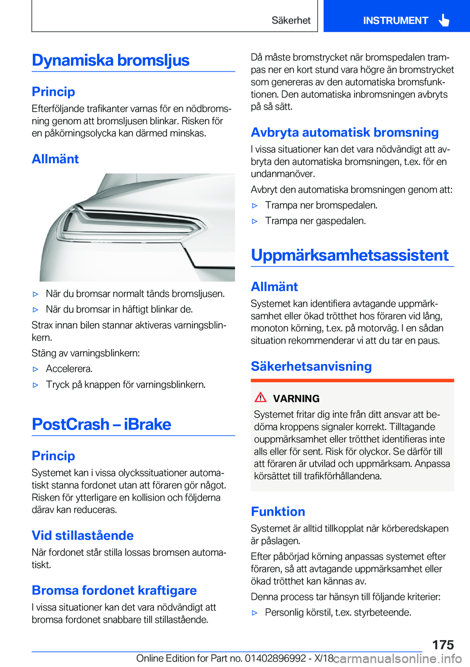 BMW Z4 2019  InstruktionsbÖcker (in Swedish) �D�y�n�a�m�i�s�k�a��b�r�o�m�s�l�j�u�s
�P�r�i�n�c�i�p�E�f�t�e�r�f�