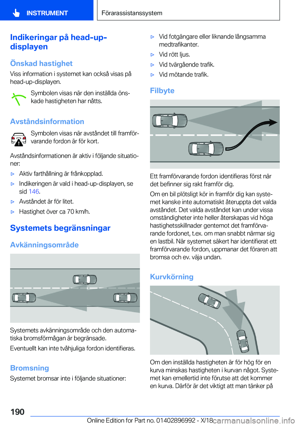 BMW Z4 2019  InstruktionsbÖcker (in Swedish) �I�n�d�i�k�e�r�i�n�g�a�r��p�å��h�e�a�d�-�u�p�-
�d�i�s�p�l�a�y�e�n
�