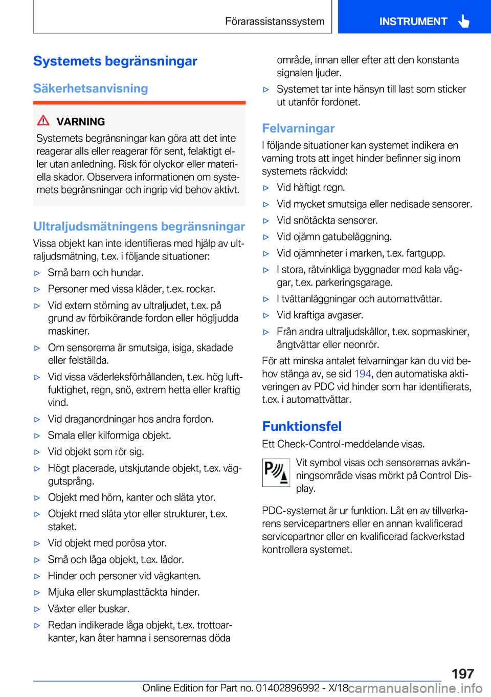BMW Z4 2019  InstruktionsbÖcker (in Swedish) �S�y�s�t�e�m�e�t�s��b�e�g�r�ä�n�s�n�i�n�g�a�r
�S�ä�k�e�r�h�e�t�s�a�n�v�i�s�n�i�n�g
�V�A�R�N�I�N�G
�S�y�s�t�e�m�e�t�s��b�e�g�r�ä�n�s�n�i�n�g�a�r��k�a�n��g�