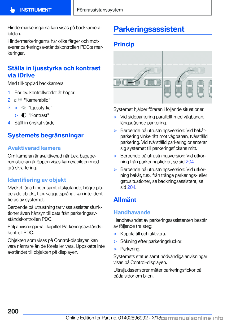 BMW Z4 2019  InstruktionsbÖcker (in Swedish) �H�i�n�d�e�r�m�a�r�k�e�r�i�n�g�a�r�n�a��k�a�n��v�i�s�a�s��p�å��b�a�c�k�k�a�m�e�r�aj
�b�i�l�d�e�n�.
�H�i�n�d�e�r�m�a�r�k�e�r�i�n�g�a�r�n�a��h�a�r��o�l�i�k�a��f�ä�r�g�e�r��o�c�h��m�o�tj
�s�