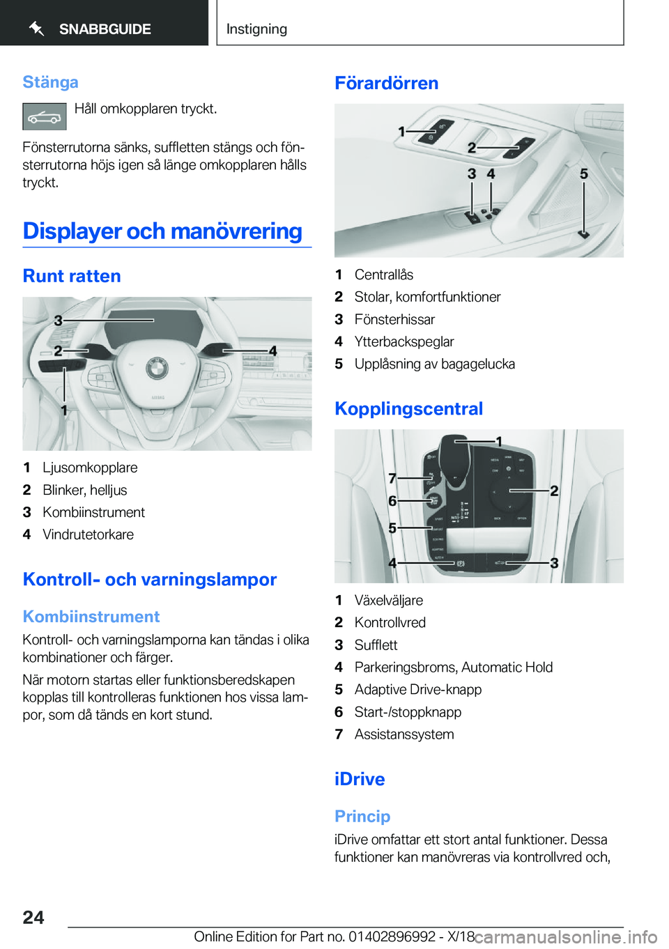 BMW Z4 2019  InstruktionsbÖcker (in Swedish) �S�t�ä�n�g�a�H�å�l�l��o�m�k�o�p�p�l�a�r�e�n��t�r�y�c�k�t�.
�F�