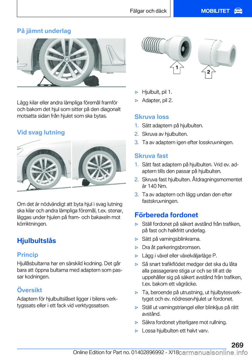 BMW Z4 2019  InstruktionsbÖcker (in Swedish) �P�å��j�ä�m�n�t��u�n�d�e�r�l�a�g
�L�ä�g�g��k�i�l�a�r��e�l�l�e�r��a�n�d�r�a��l�ä�m�p�l�i�g�a��f�