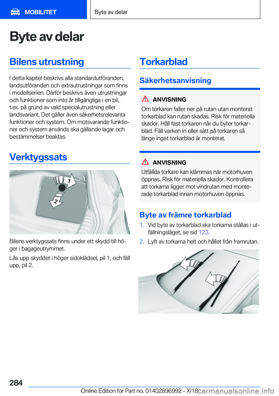 BMW Z4 2019  InstruktionsbÖcker (in Swedish) �B�y�t�e��a�v��d�e�l�a�r�B�i�l�e�n�s��u�t�r�u�s�t�n�i�n�g
�I��d�e�t�t�a��k�a�p�i�t�e�l��b�e�s�k�r�i�v�s��a�l�l�a��s�t�a�n�d�a�r�d�u�t�f�