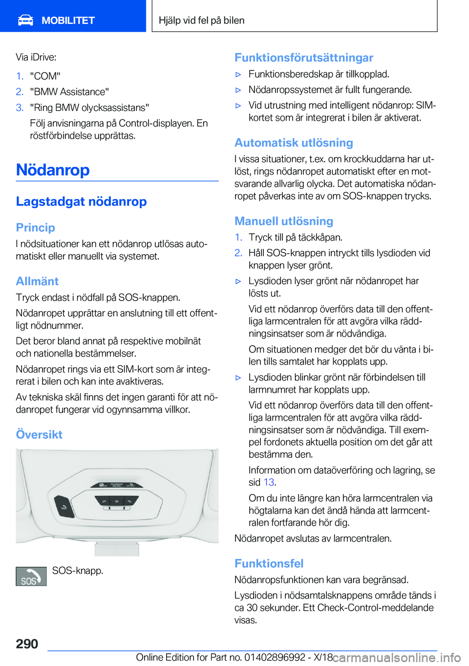 BMW Z4 2019  InstruktionsbÖcker (in Swedish) �V�i�a��i�D�r�i�v�e�:�1�.��C�O�M��2�.��B�M�W��A�s�s�i�s�t�a�n�c�e��3�.��R�i�n�g��B�M�W��o�l�y�c�k�s�a�s�s�i�s�t�a�n�s�
�F�