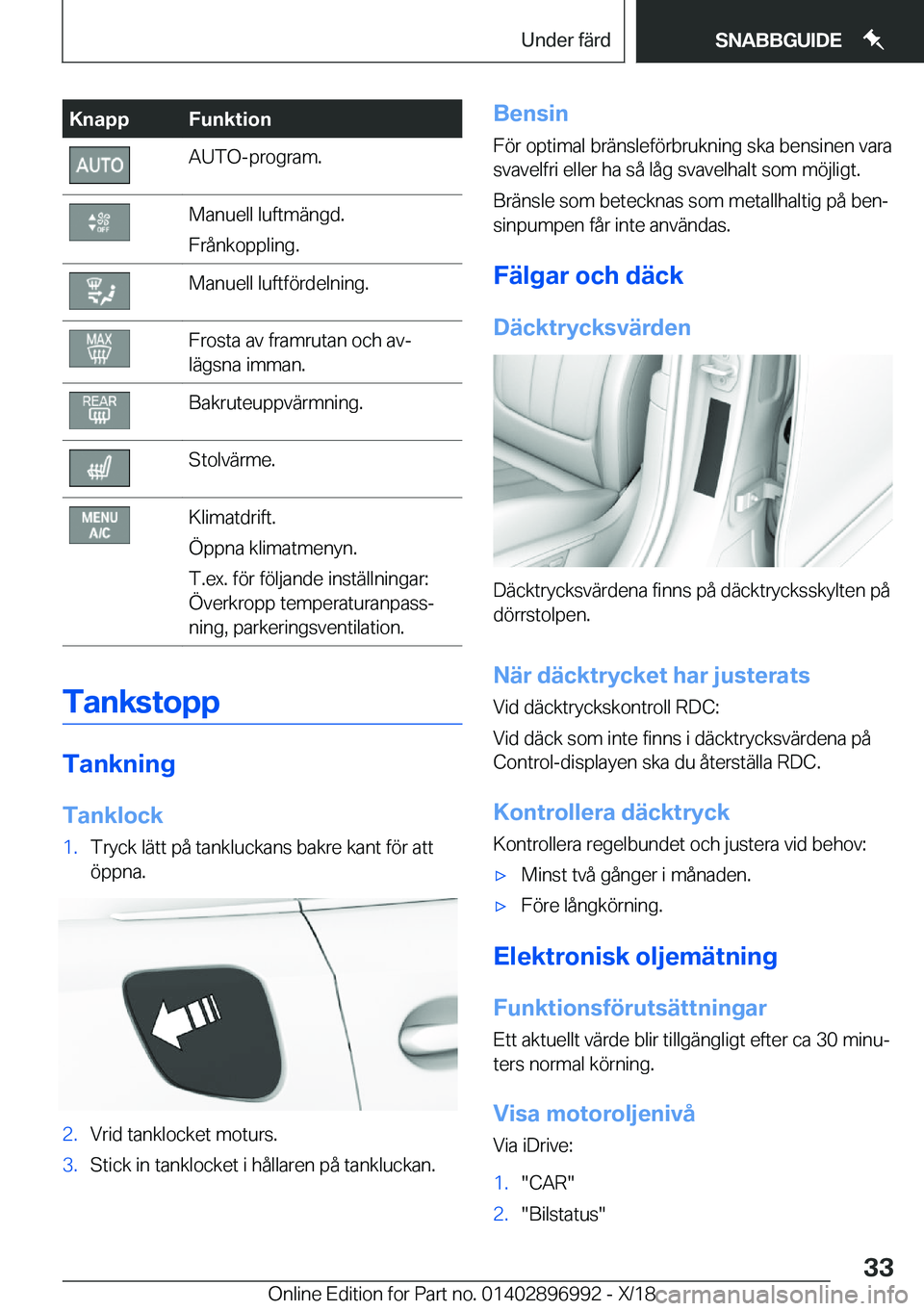 BMW Z4 2019  InstruktionsbÖcker (in Swedish) �K�n�a�p�p�F�u�n�k�t�i�o�n�A�U�T�O�-�p�r�o�g�r�a�m�.�M�a�n�u�e�l�l��l�u�f�t�m�ä�n�g�d�.
�F�r�å�n�k�o�p�p�l�i�n�g�.�M�a�n�u�e�l�l��l�u�f�t�f�