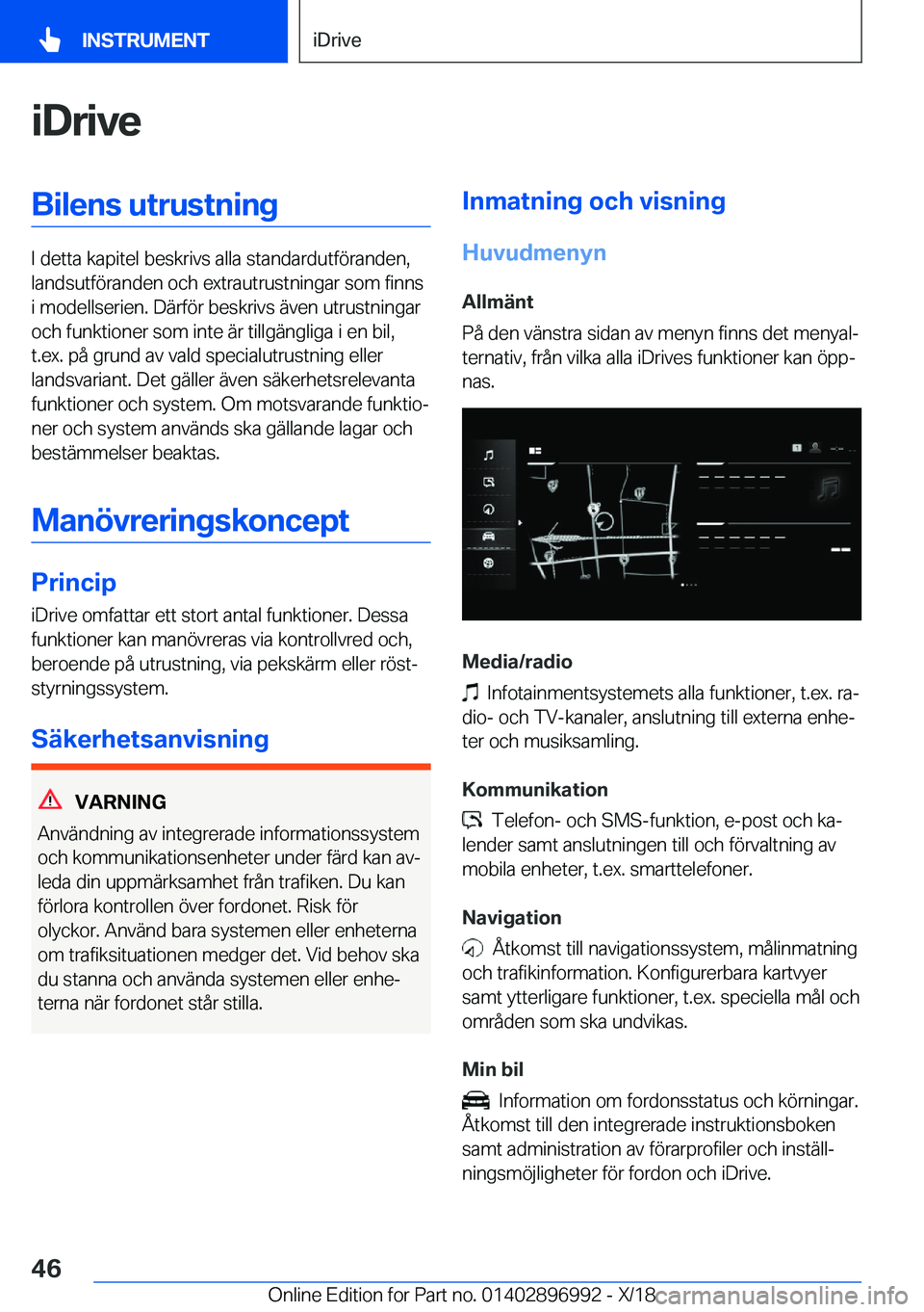 BMW Z4 2019  InstruktionsbÖcker (in Swedish) �i�D�r�i�v�e�B�i�l�e�n�s��u�t�r�u�s�t�n�i�n�g
�I��d�e�t�t�a��k�a�p�i�t�e�l��b�e�s�k�r�i�v�s��a�l�l�a��s�t�a�n�d�a�r�d�u�t�f�