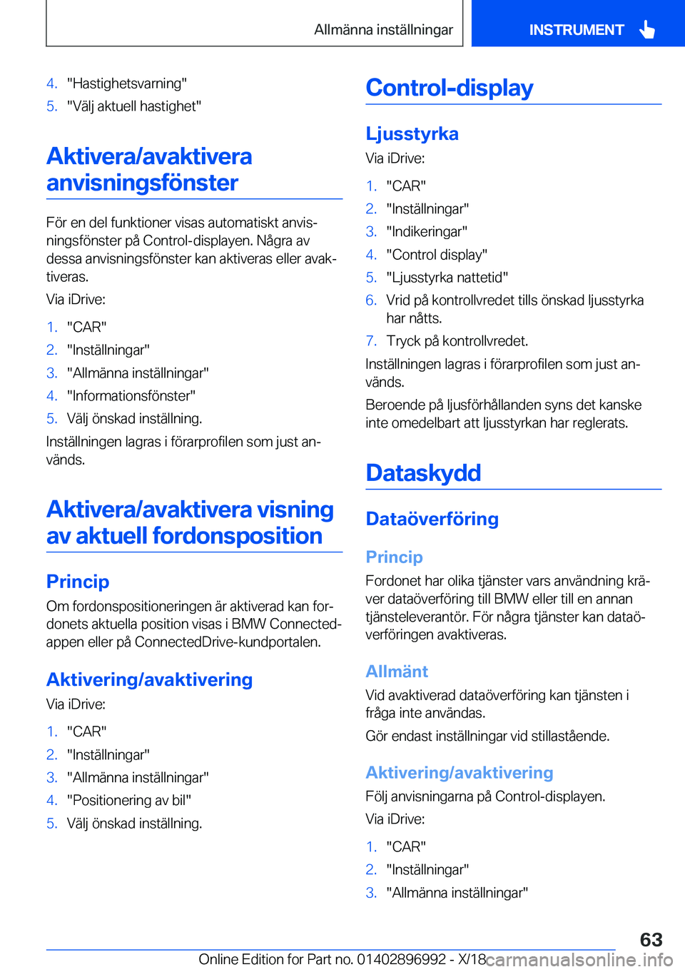 BMW Z4 2019  InstruktionsbÖcker (in Swedish) �4�.��H�a�s�t�i�g�h�e�t�s�v�a�r�n�i�n�g��5�.��V�ä�l�j��a�k�t�u�e�l�l��h�a�s�t�i�g�h�e�t�
�A�k�t�i�v�e�r�a�/�a�v�a�k�t�i�v�e�r�a�a�n�v�i�s�n�i�n�g�s�f�