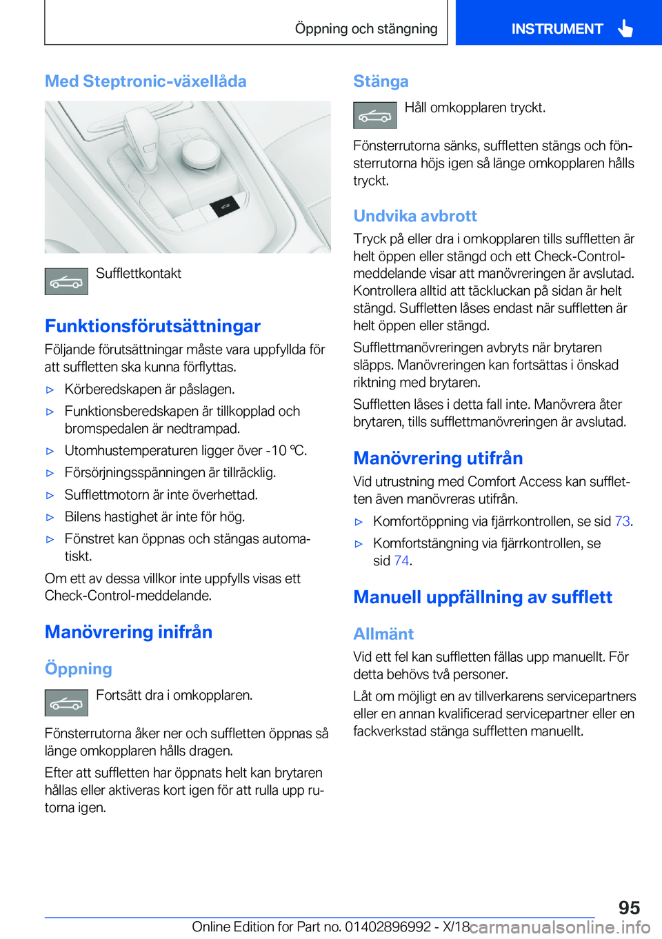 BMW Z4 2019  InstruktionsbÖcker (in Swedish) �M�e�d��S�t�e�p�t�r�o�n�i�c�-�v�ä�x�e�l�l�å�d�a
�S�u�f�f�l�e�t�t�k�o�n�t�a�k�t
�F�u�n�k�t�i�o�n�s�f�