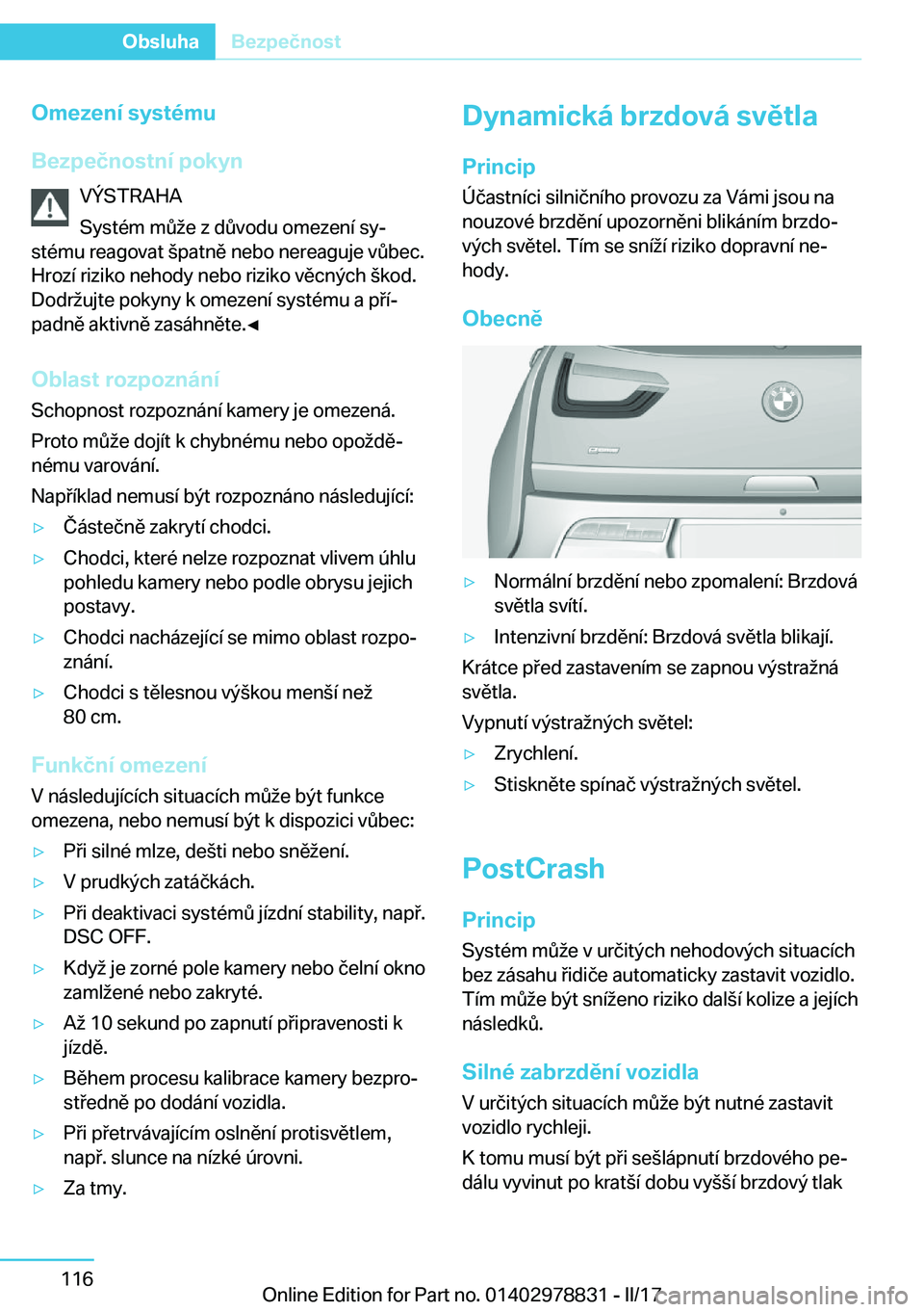 BMW I3 2017  Návod na použití (in Czech) �O�m�e�z�e�n�