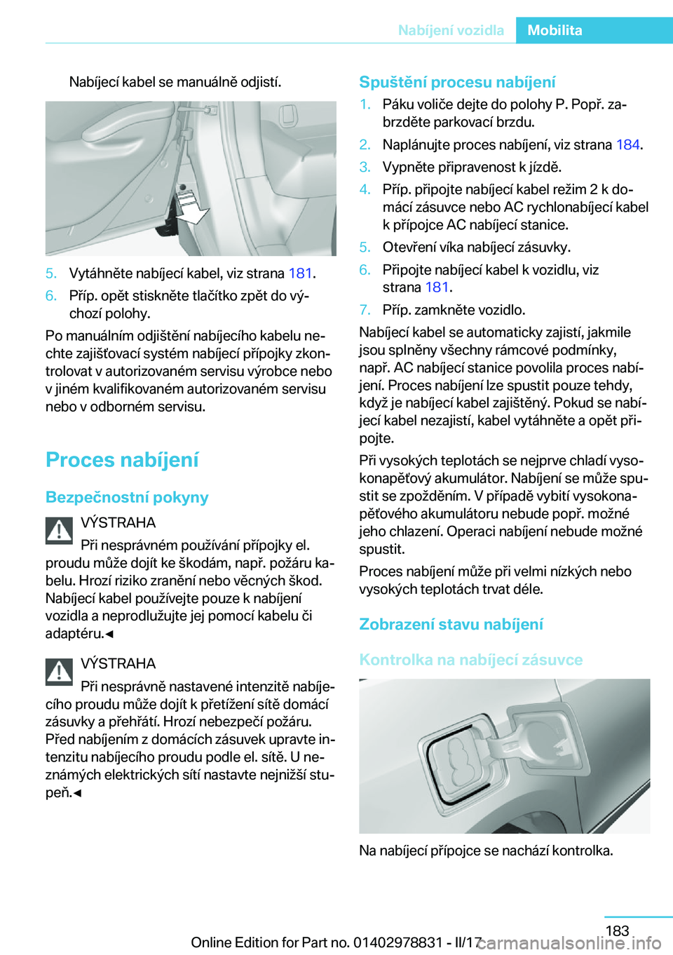 BMW I3 2017  Návod na použití (in Czech) �N�a�b�