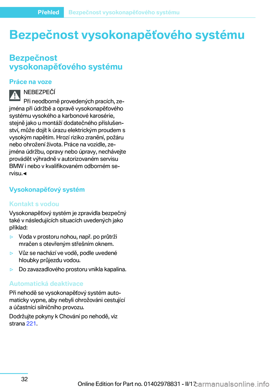 BMW I3 2017  Návod na použití (in Czech) �B�e�z�p�e�č�n�o�s�t��v�y�s�o�k�o�n�a�p�