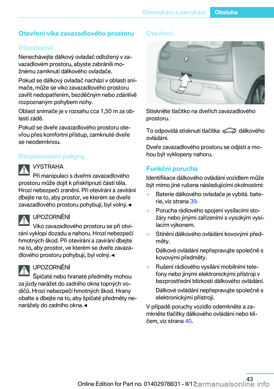BMW I3 2017  Návod na použití (in Czech) �O�t�e�v�e�n�