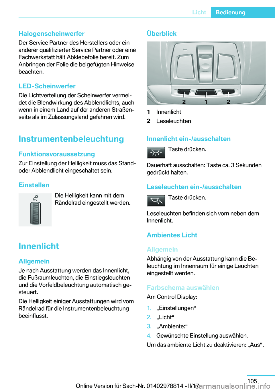 BMW I3 2017  Betriebsanleitungen (in German) �H�a�l�o�g�e�n�s�c�h�e�i�n�w�e�r�f�e�r
�D�e�r� �S�e�r�v�i�c�e� �P�a�r�t�n�e�r� �d�e�s� �H�e�r�s�t�e�l�l�e�r�s� �o�d�e�r� �e�i�n
�a�n�d�e�r�e�r� �q�u�a�l�i�f�i�z�i�e�r�t�e�r� �S�e�r�v�i�c�e� �P�a�r�t�n